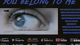 HEAMOTOXIC - You Belong To Me [EYE EDITION]